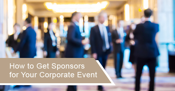 How to get sponsors for your corporate event