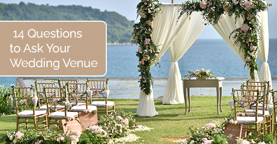 14 questions to ask your wedding venue