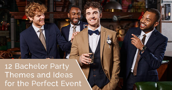 12 bachelor party themes and ideas for the perfect event