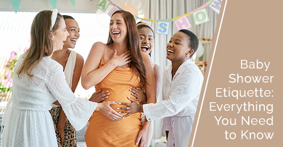 Baby shower etiquette: Everything you need to know
