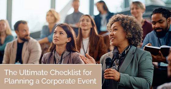 The ultimate checklist for planning a corporate event